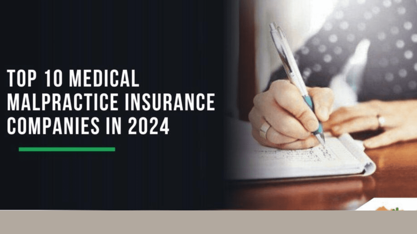 Top 10 Medical Malpractice Insurance Companies